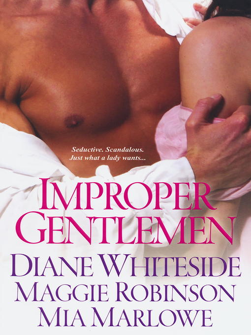 Title details for Improper Gentlemen by Maggie Robinson - Available